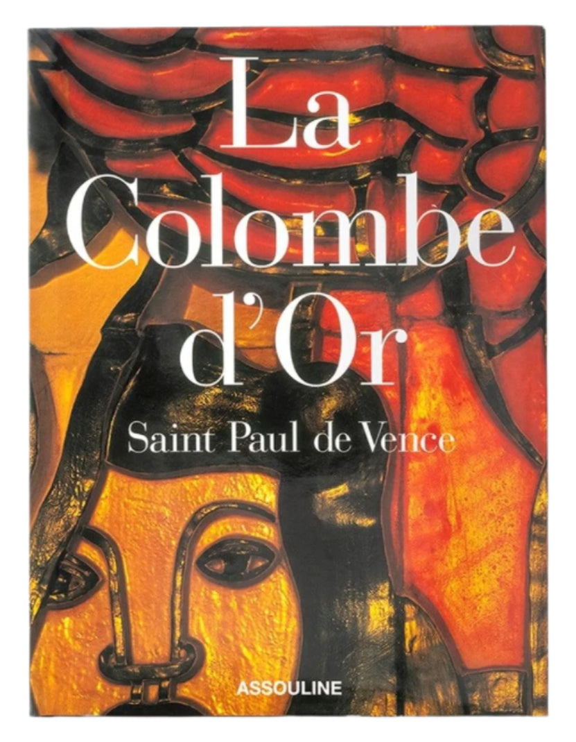 Assouline's "La Colombe d'Or" cover features abstract art in warm colors and bold shapes, capturing the spirit of Provençal art de vivre.