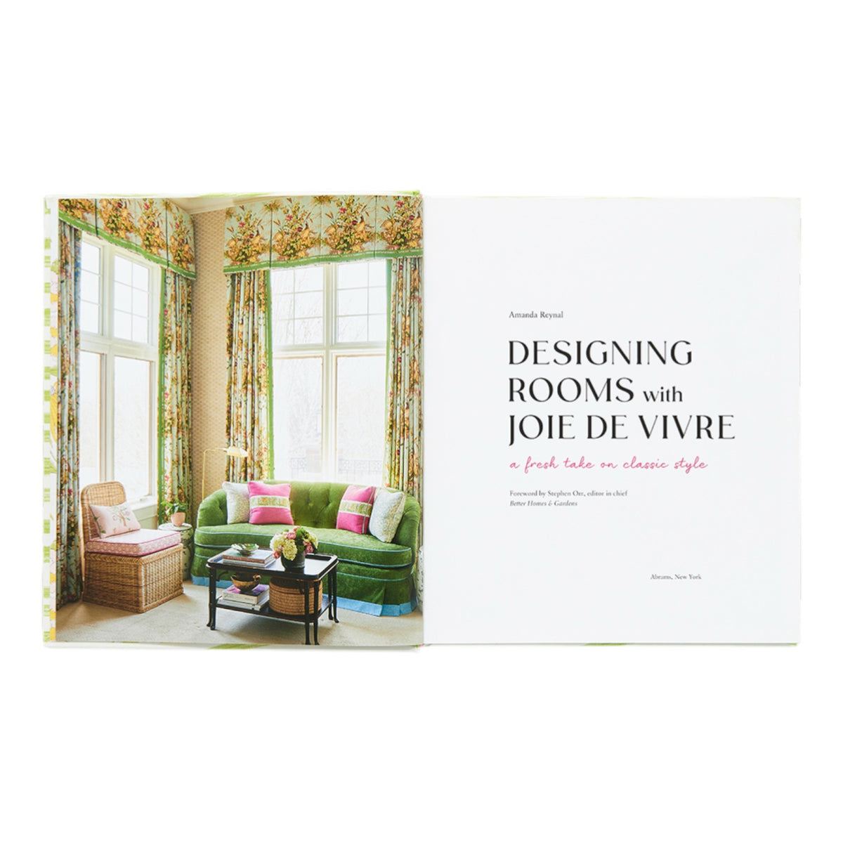Abrams | Designing Rooms With Joie de Vivre by Amanda Reynal