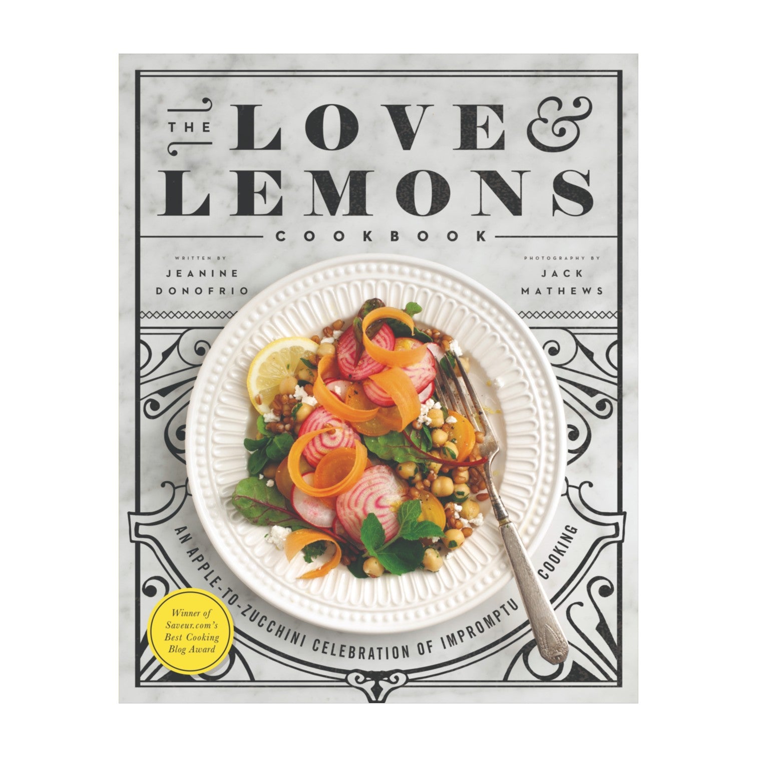 The cover of The Love and Lemons Cookbook by Penguin Random House displays a vibrant plate of salad with vegetables, chickpeas, and greens on a marble background—perfectly reflecting the fresh inspiration behind its gluten-free and vegan recipes.