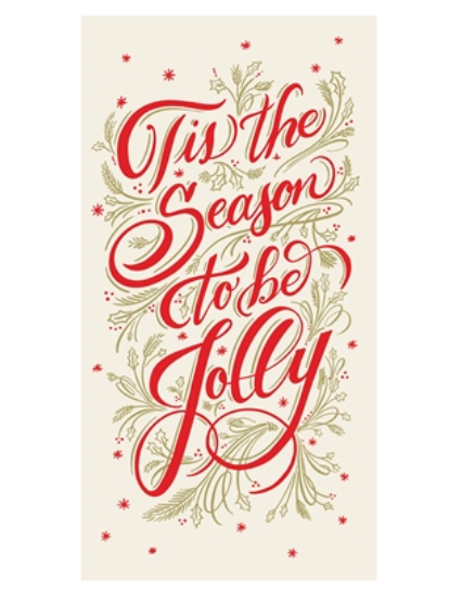 A rectangular ’Tis the Season Napkin Collection featuring red calligraphy that reads, “Tis the Season to be Jolly,” surrounded by gold and green holly and pine branch illustrations.