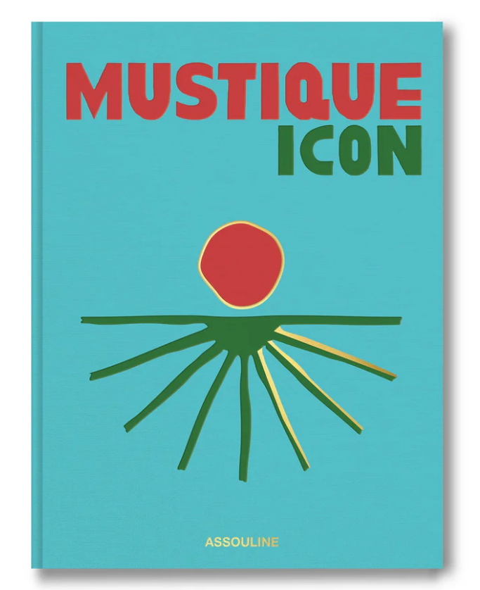 The "Mustique Icon" book by Assouline features a turquoise cover with abstract green and yellow lines and a red circle, evoking Caribbean luxury and the allure of the exclusive private island.