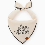 The Foggy Dog’s Dog of Honor Dog Bandana features cream fabric with black trim and “dog of honor” in black script—an adorable accessory for your wedding pup at any special celebration.