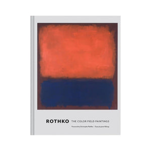 Book cover for Rothko from Chronicle Books, featuring an abstract painting by Mark Rothko with a bold red rectangle above a deep blue one. The cover highlights his iconic Color Field style and Abstract Expressionist influence.