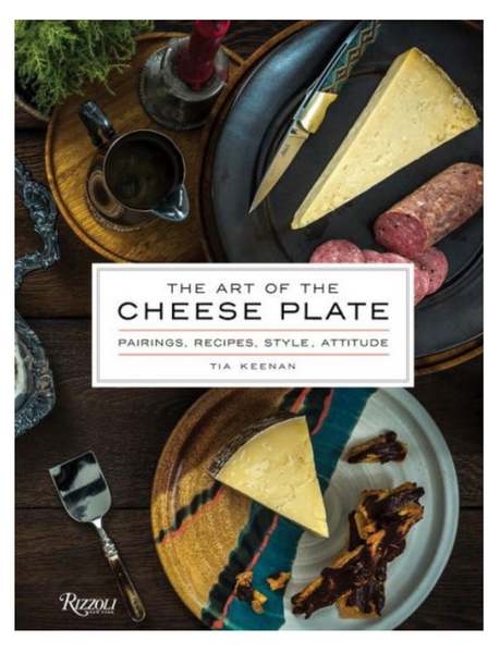 The Art of the Cheese Plate