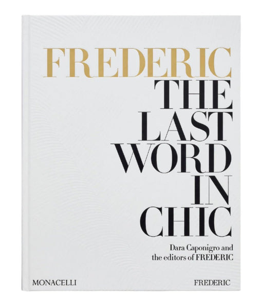 FREDERIC: The Last Word in Chic