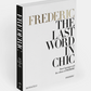 Cover of "FREDERIC: The Last Word in Chic" by Dara Caponigro and Frederic magazine editors, a must-read for design enthusiasts, published by Phaidon.