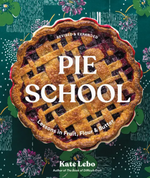 A lattice-topped fruit pie rests on a patterned green background, featuring the book title “Pie School” and author Kate Lebo’s name—inviting readers to discover this irresistible pie cookbook from Penguin Random House, packed with expert recipes.