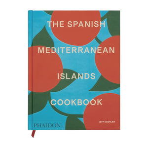 Cover of "The Spanish Mediterranean Islands Cookbook" by Phaidon—showcasing Balearic Islands cuisine with bold red-orange shapes and green leaves set against a blue background.