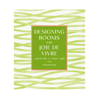 Book cover for "Designing Rooms With Joie de Vivre" by Abrams, featuring green and white wavy lines with bold white text—a modern, joyful twist on classic interiors.
