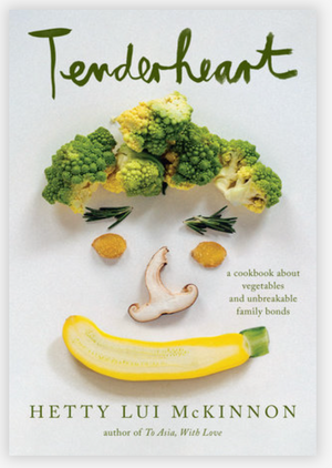Cover of "Tenderheart" by Penguin Random House, designed with a creative face-like arrangement of fruits and vegetables, featuring a banana as the smile. Subtext: "A cookbook celebrating vegetarian recipes and everlasting family connections.