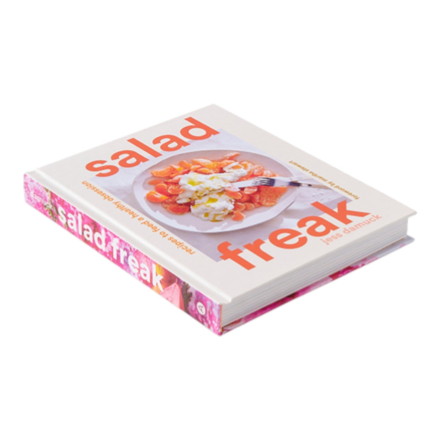 Salad Freak: Recipes to Feed a Healthy Obsession" by Abrams offers creative salad recipes, with a cover showing a salad topped with sliced fruit and cream.