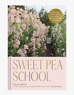 Sweet Pea School" by Chronicle Books features pink sweet pea flowers lining a garden path to a white gate on the cover, with gold and white lettering.