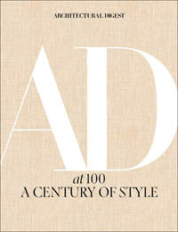 architectural digest at 100: a century of style by anna wintour