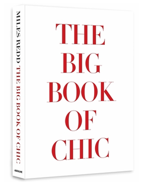 A white book cover with the title "Big Book of Chic" in large red capital letters, showcasing Miles Redd's signature eclectic design. The author's name, also in red, is written on the spine. The brand name Assouline is present.