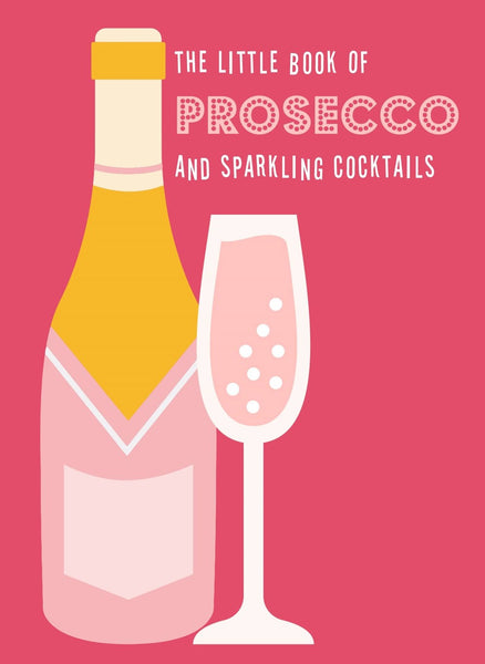 Illustration of a bottle of Prosecco next to a glass with bubbling liquid, with text above stating "Common Ground's The Little Book of Prosecco and Sparkling Cocktail Recipes." The background is a