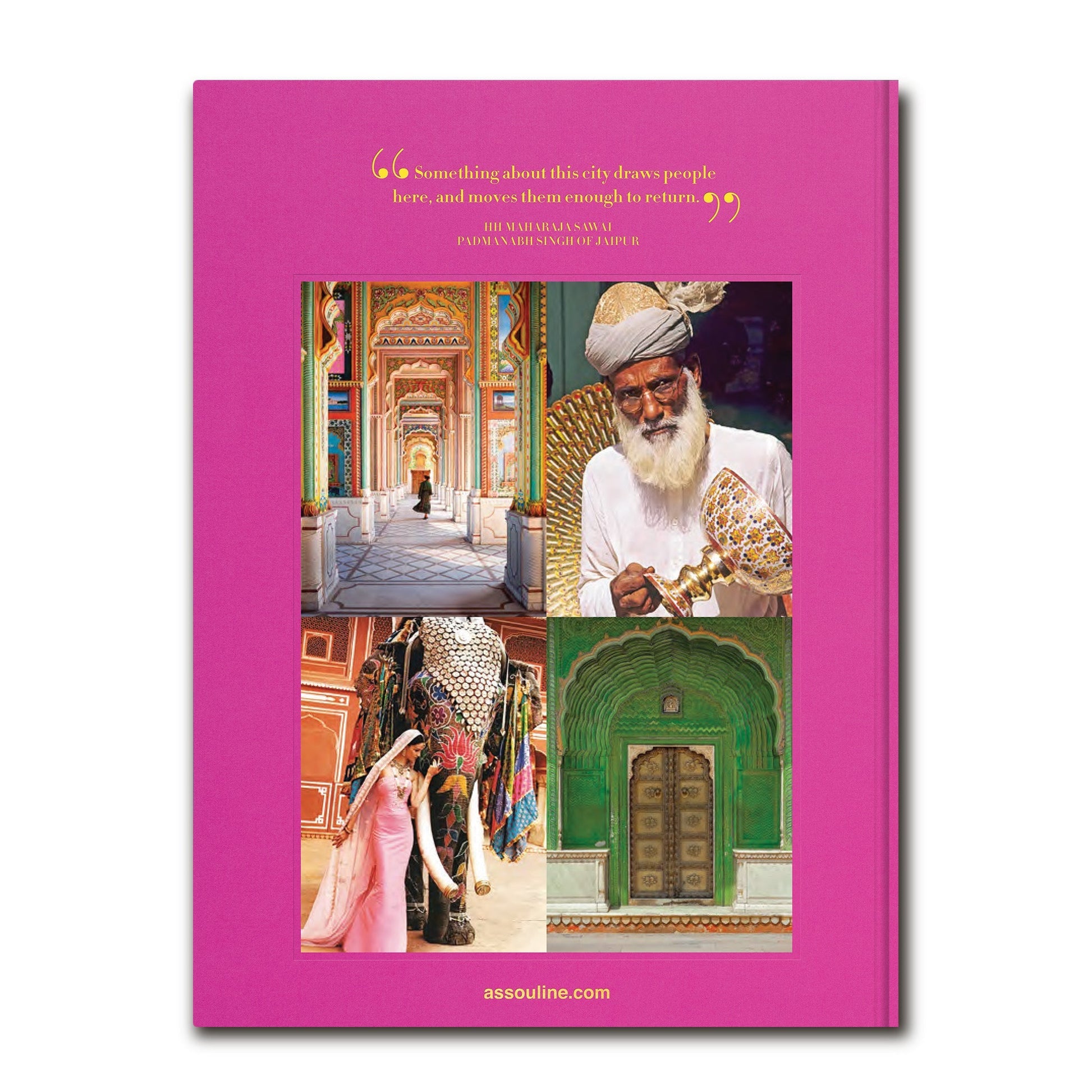 A pink Jaipur Splendor by Assouline featuring images of colorful architecture from Jaipur, a man in traditional attire holding an ornate object, a woman in a pink dress and hat, and the richly decorated green door of Hawa Mahal in the Pink City.