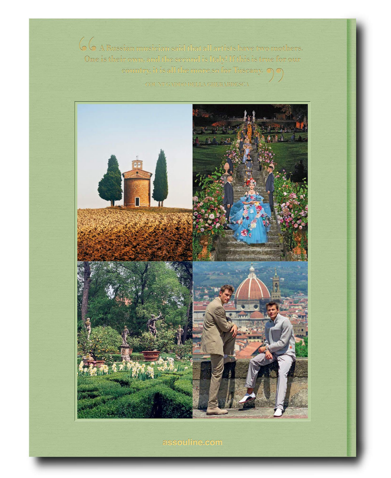 Four images in the "Tuscany Marvel" by Assouline capture the serene beauty of Chianti, Italy, showcasing a hilltop church, a floral path garden, statue-adorned landscapes, and two men gazing at a city crowned with a majestic dome.