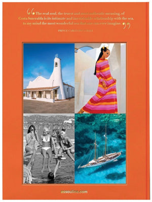 A collage featuring four images: a white church, a woman in a colorful dress, a group of people on a boat, and an aerial view of a sailboat in the blue waters of Costa Smeralda. Text overlay at the top. This Mediterranean paradise promises the perfect luxury escape with "Costa Smeralda" by Assouline.