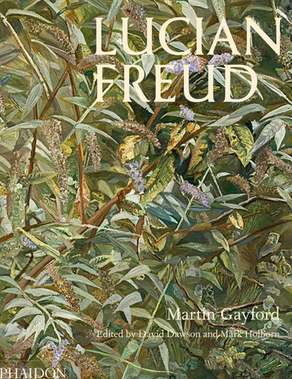 Lucian Freud by Martin Gayford