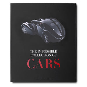 Collectors of exceptional automobiles will be in awe of "The Impossible Collection of Cars" by Assouline.