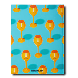 A book cover featuring an array of yellow wine glasses on a turquoise background, reminiscent of Assouline's vibrant style. The text "assouline.com" is at the bottom.