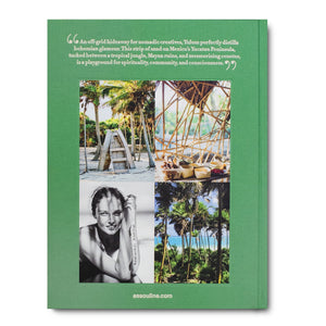 Promotional material for a Tulum Gypset getaway in Tulum, featuring quotes, images of a beach setting, an eco-friendly thatched structure, and a smiling woman embracing the bohemian lifestyle by Assouline.
